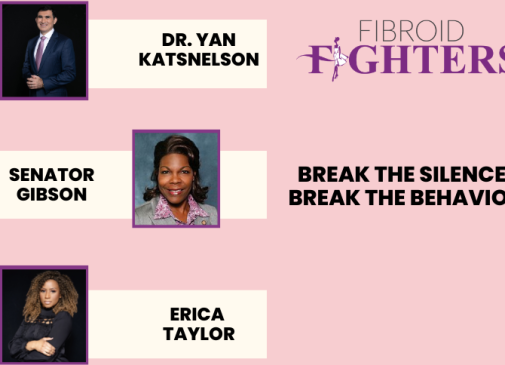 Senator Gibson Fibroid Fighter