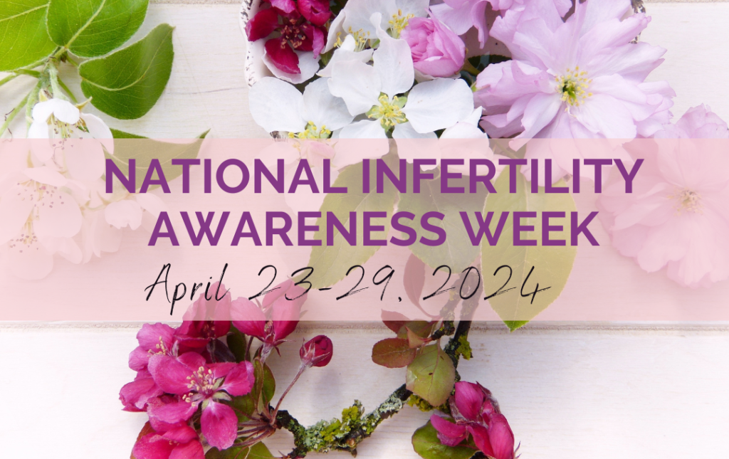 National Infertility Awareness