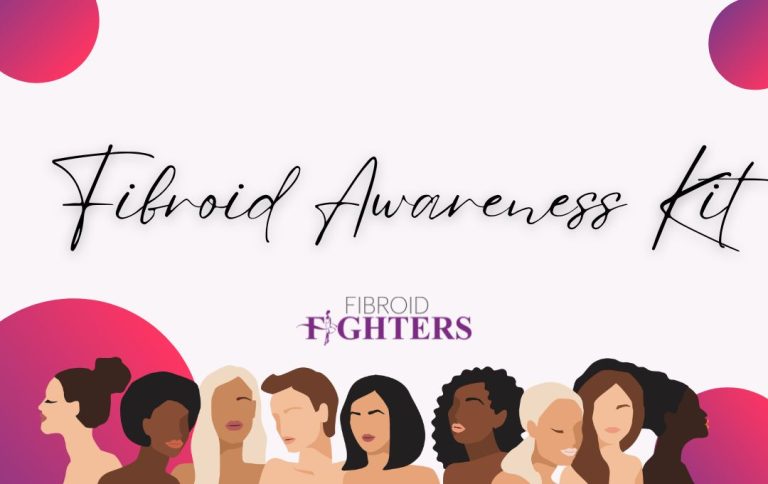 Fibroid Fighters Awareness Kit