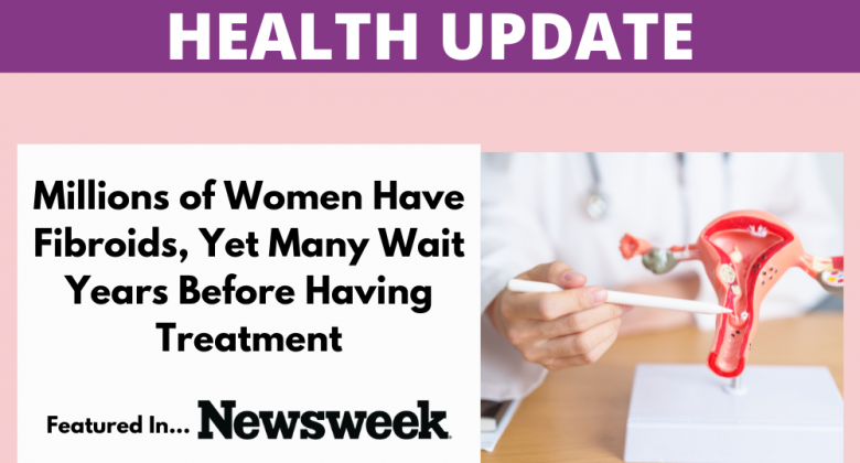 Prevalence of Fibroids and Delayed Treatment