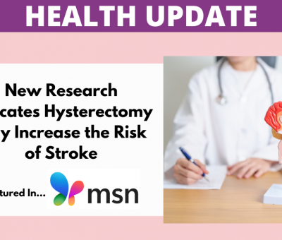 StudyLinksHysterectomyToHigherStrokeRisk