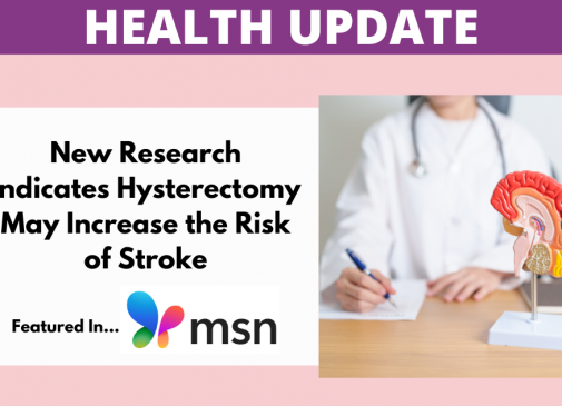 StudyLinksHysterectomyToHigherStrokeRisk