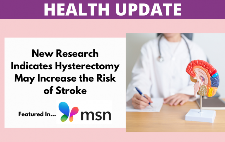 StudyLinksHysterectomyToHigherStrokeRisk