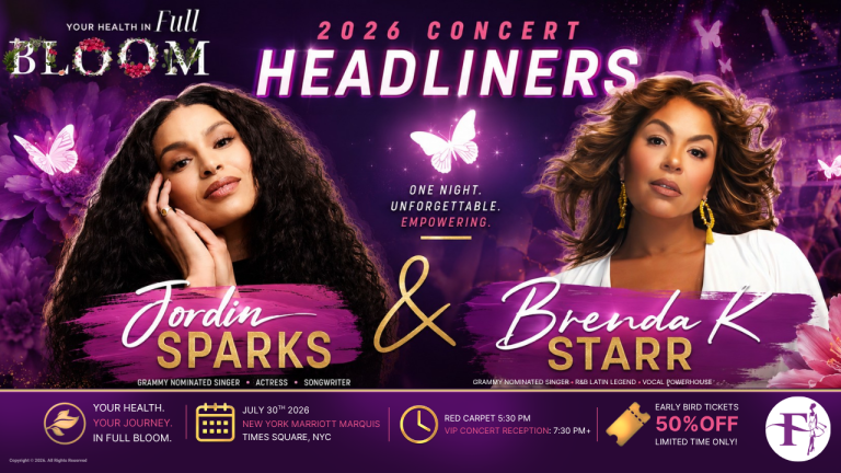 2026 Fibroid Fighters Banner Announcing Jordin Sparks and Brenda K Starr at performers at Your Health in Full Bloom Fibroid Awareness Event